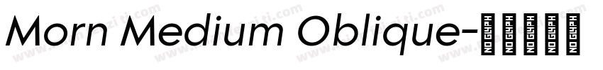 Morn Medium Oblique字体转换